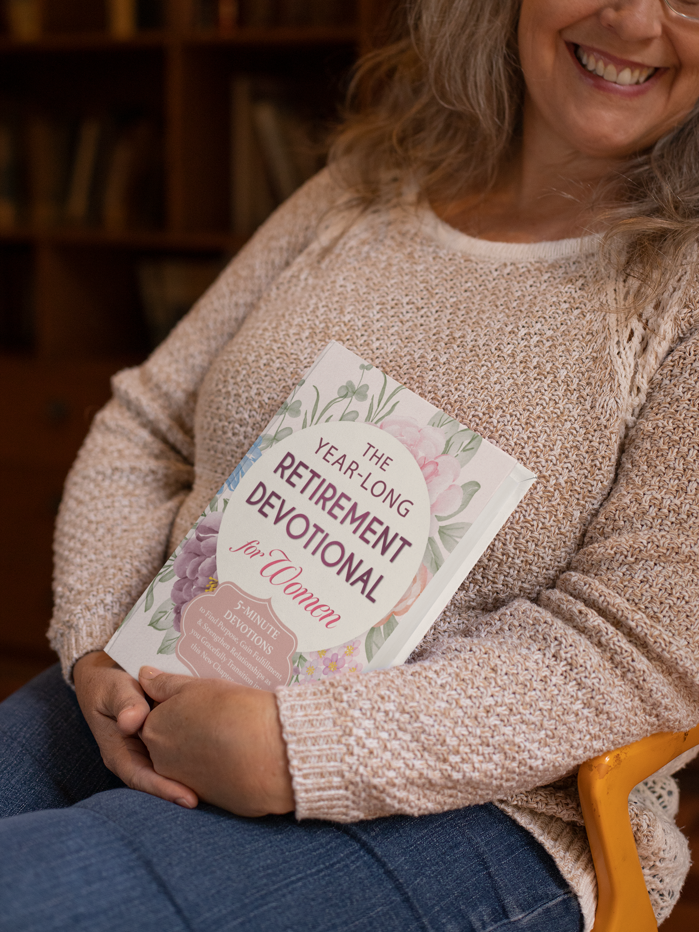 The Year-Long Retirement Devotional for Women: 5-Minute Devotions to Find Purpose, Gain Fulfillment, & Strengthen Relationships as you Gracefully Transition into this New Chapter of Life (Paperback)